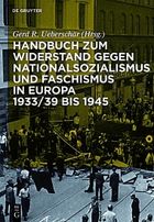 Handbuch zum Widerstand gegen Nationalsozialismus