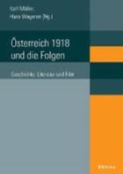 Oesterreich 1918 und die Folgen
